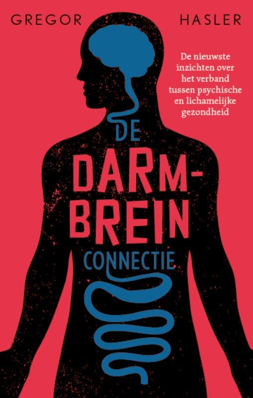 De Darm - Brein Connectie